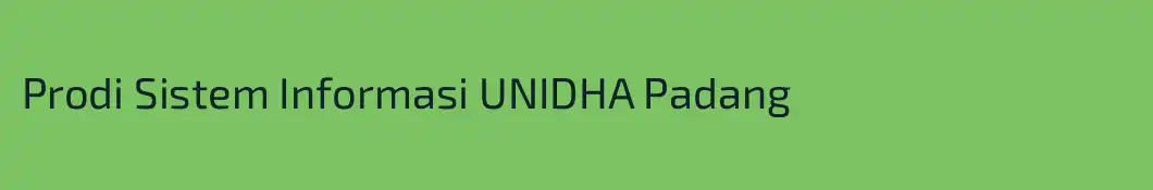 Prodi Sistem Informasi UNIDHA Padang